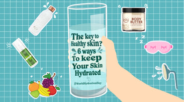 Is Water the Key to Healthy Skin? 6 Ways to Keep Your Skin Hydrated